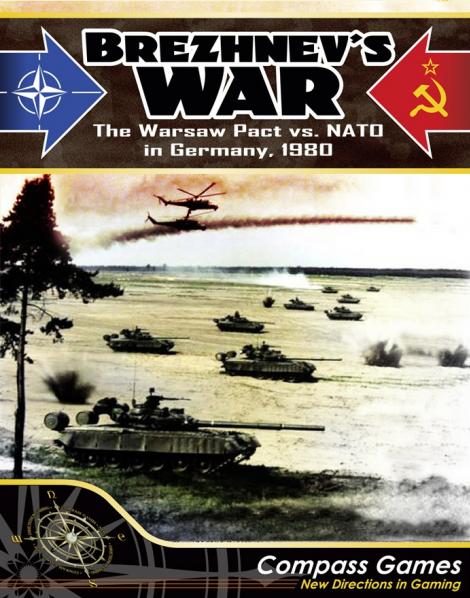 Brezhnev’s War: NATO vs. the Warsaw Pact in Germany, 1980
