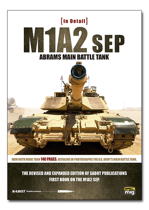 AMMO: M1A2SEP Abrams Main Battle Tank in Detail