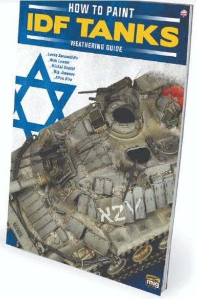 AMMO: Weathering Magazine Special - How to Paint IDF Tanks