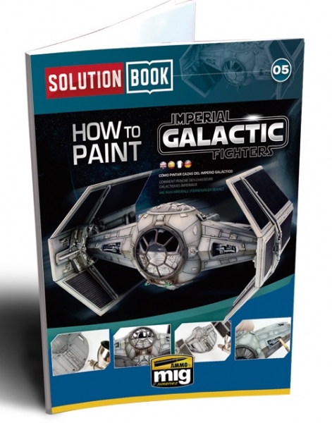 AMMO: Solution Book - How to Paint Imperial Galactic Fighters