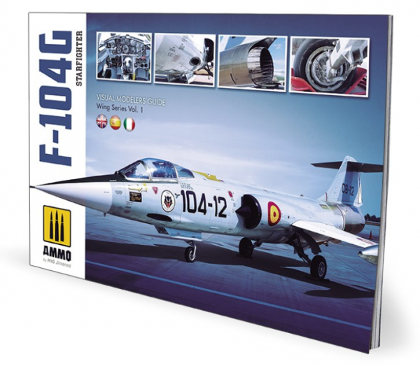 AMMO: F-104G STARFIGHTER - Visual Modelers Guide (Multilingual)