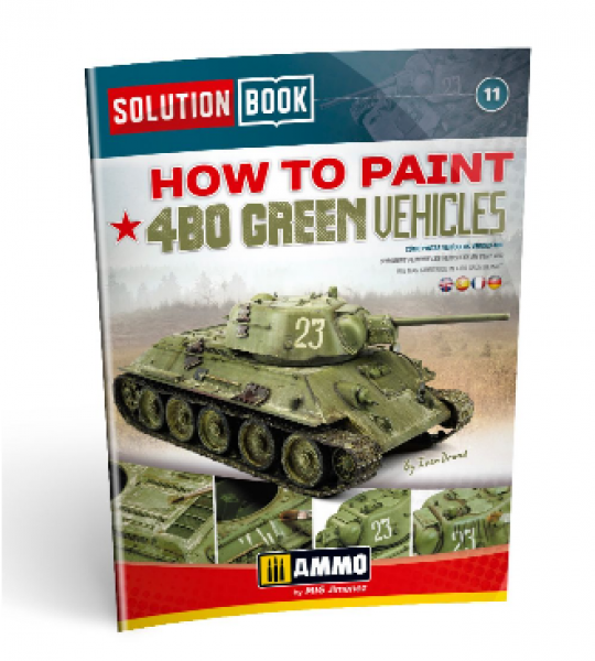 AMMO: Solution Book - How to Paint 4BO Green Vehicles