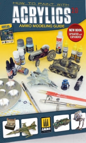 AMMO: Modeling Guide - How to paint with Acrylics 2.0