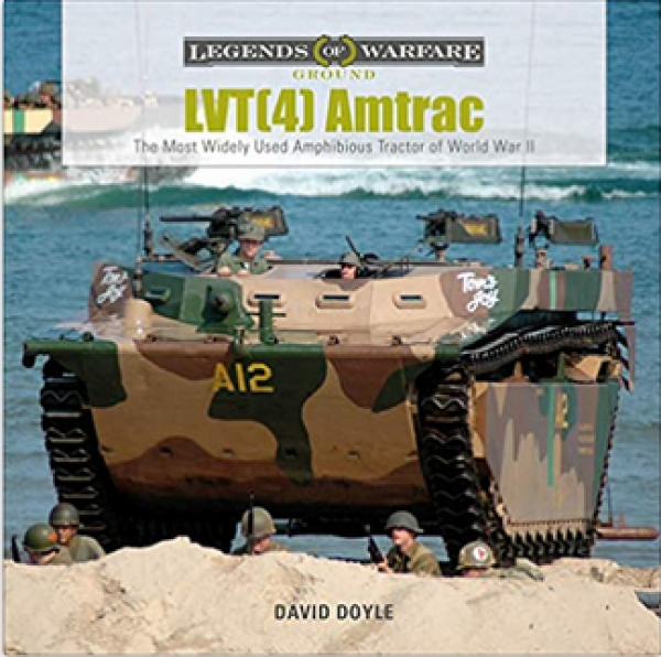 Legends of Warfare: LVT(4) Amtrac - The Most Widely Used Amphibious Tractor of World War II
