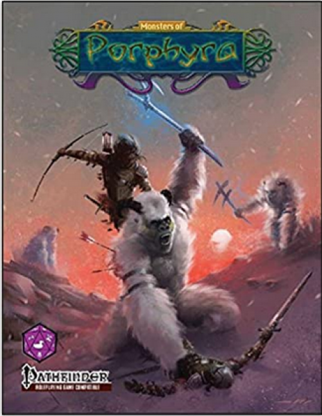 Pathfinder RPG: Monsters of Porphyra