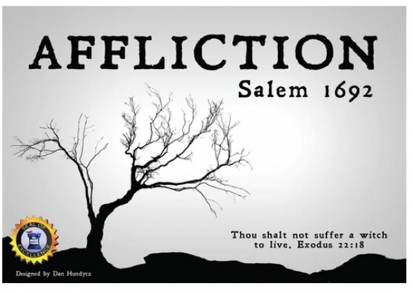Affliction: Salem 1692 (Second Edition)