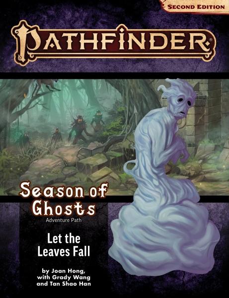 Pathfinder (P2): Adventure Path: Let the Leaves Fall (Season of Ghosts 2 of 4)