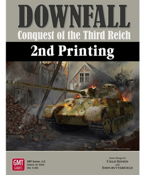 Downfall: Conquest of the Third Reich, 1942-1945 (2nd Printing)