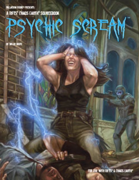 Rifts Chaos Earth: Psychic Scream