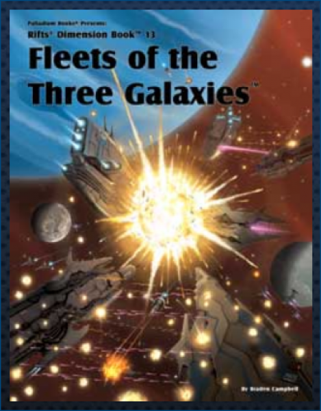 Rifts Dimension Book 13: Fleets of the Three Galaxies
