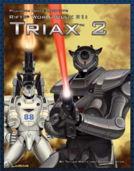 Rifts World Book 31: Triax 2