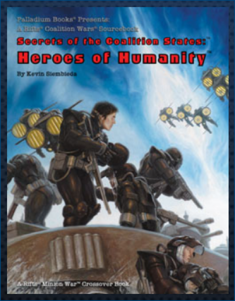 Rifts The Coalition States: Heroes of Humanity