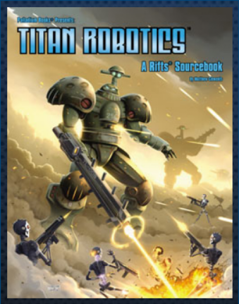 Rifts Titan Robotics Sourcebook